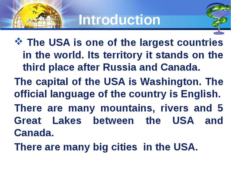 Introduction The USA is one of the largest countries in the world. Its territ...