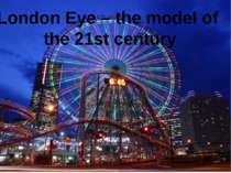 London Eye – the model of the 21st century