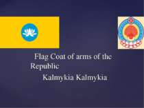 Flag Coat of arms of the Republic Kalmykia Kalmykia