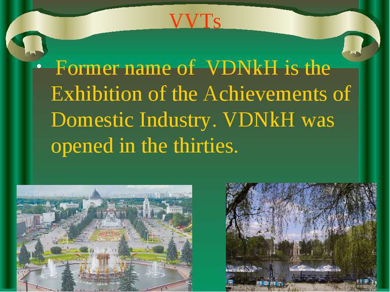 VVTs Former name of VDNkH is the Exhibition of the Achievements of Domestic I...