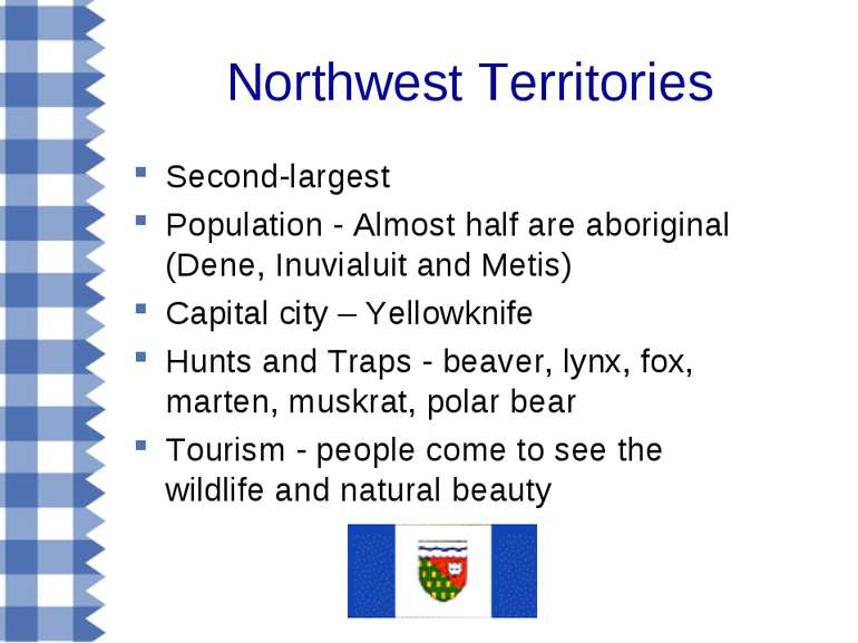 Northwest Territories Second-largest Population - Almost half are aboriginal ...