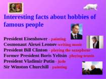 Interesting facts about hobbies of famous people President Eisenhower - paint...