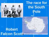 Robert Falcon Scott The race for the South Pole