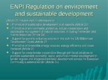 ENPI Regulation on environment and sustainable development (Article 2) includ...