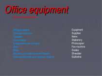 Office equipment Офисное оборудование Оборудование Принадлежности Предмет Кан...