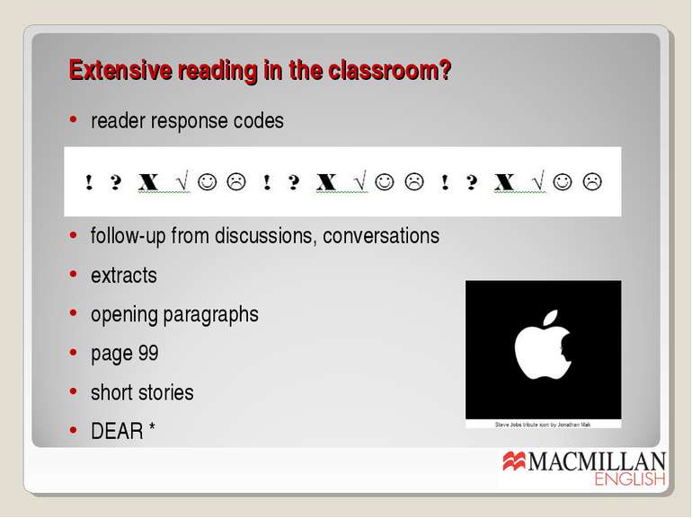 Extensive reading in the classroom? follow-up from discussions, conversations...