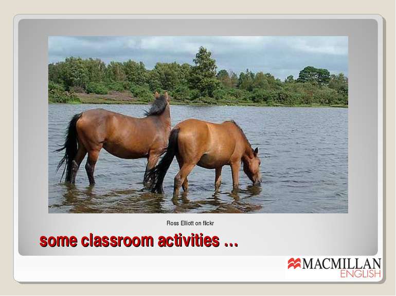 some classroom activities … Ross Elliott on flickr