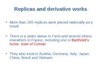 Replicas and derivative works More than 200 replicas were placed nationally a...