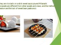 Dango-they are rice balls on a stick sweet sauce poured Mitarashi. Japanese s...