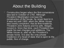 About the Building Construction began when the first cornerstone was laid in ...