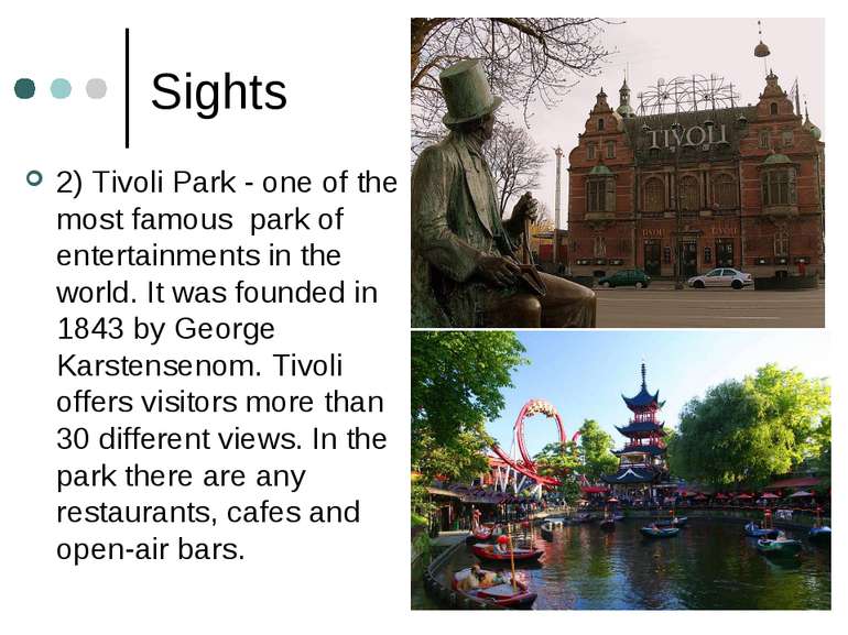 Sights 2) Tivoli Park - one of the most famous park of entertainments in the ...