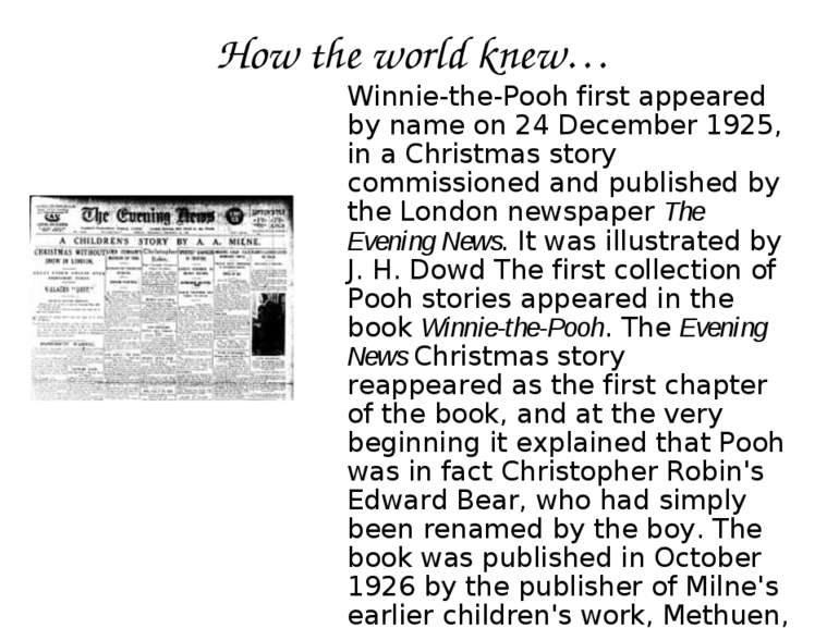 How the world knew… Winnie-the-Pooh first appeared by name on 24 December 192...