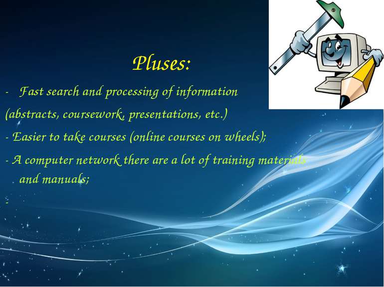 Pluses: Fast search and processing of information (abstracts, coursework, pre...