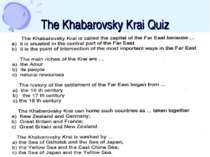 The Khabarovsky Krai Quiz