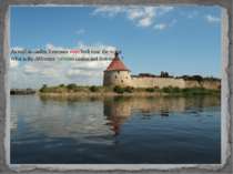 As well as castles, fortresses were built near the water. What is the differe...