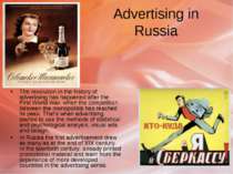Advertising in Russia The revolution in the history of advertising has happen...