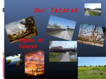 Our Tatarsk Sights of Tatarsk