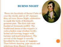 BURNS NIGHT There are hundreds of Burns Clubs all over the world, and on 25th...