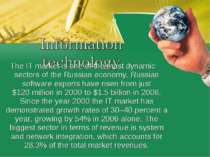 The IT market is one of the most dynamic sectors of the Russian economy. Russ...