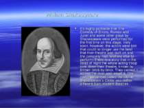 William Shakespeare It’s highly probable that The Comedy of Errors, Romeo and...