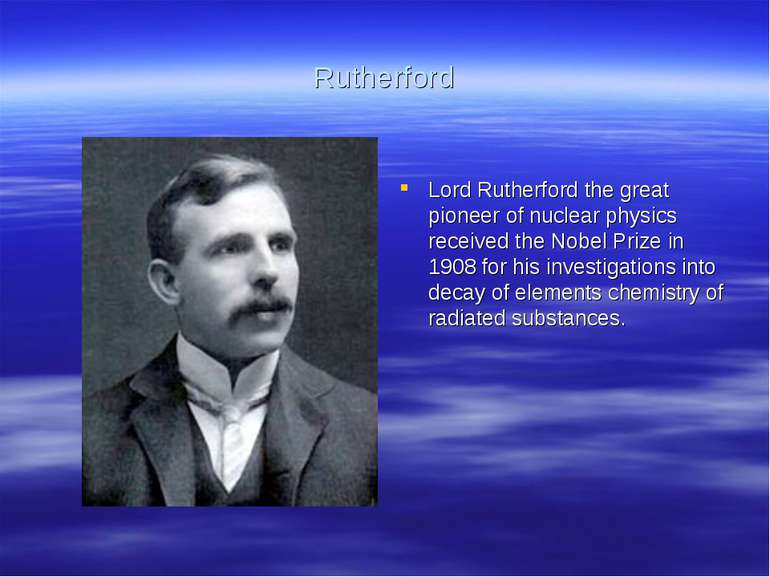 Rutherford Lord Rutherford the great pioneer of nuclear physics received the ...