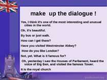 make up the dialogue ! Yes, I think it's one of the most interesting and unus...
