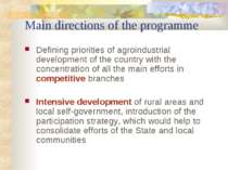Main directions of the programme Defining priorities of agroindustrial develo...
