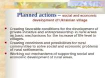 Planned actions – social and economic development of Ukrainian village Creati...