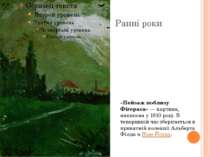Ранні роки «Пейзаж поблизу Фігераса» — картина, написана у 1910 році. В тепер...