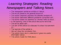 Learning Strategies: Reading Newspapers and Talking News The newspaper carrie...