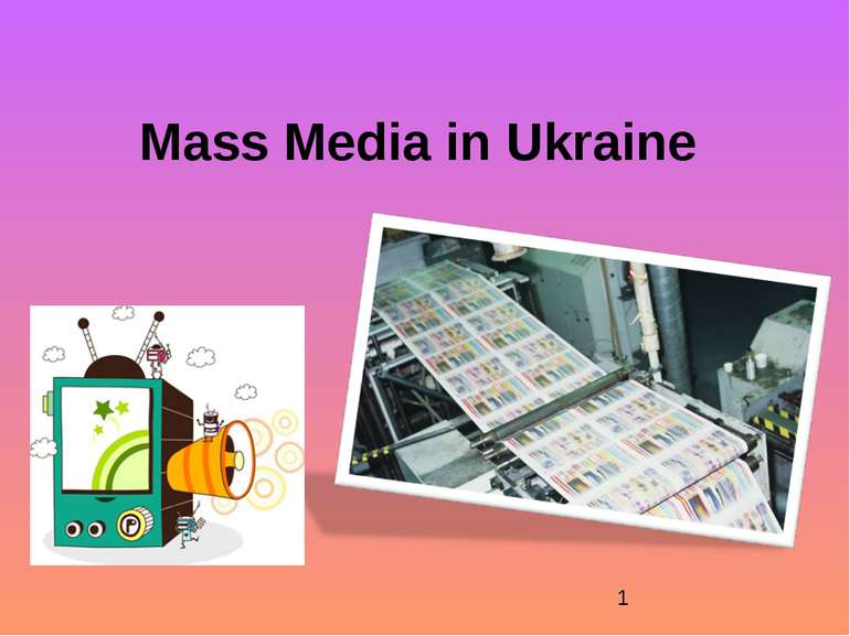 Mass Media in Ukraine