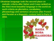 Ukrainian language took the second place on melodic criteria after Italian an...