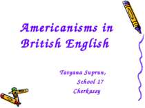 Americanisms in British English
