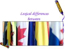 Lexical differences between British & American English