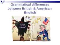 Grammatical differences between British & American English