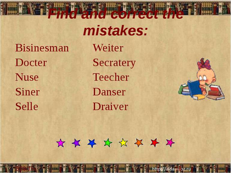 Find and correct the mistakes: Bisinesman Docter Nuse Siner Selle Weiter Secr...