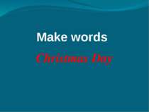 Make words Christmas Day