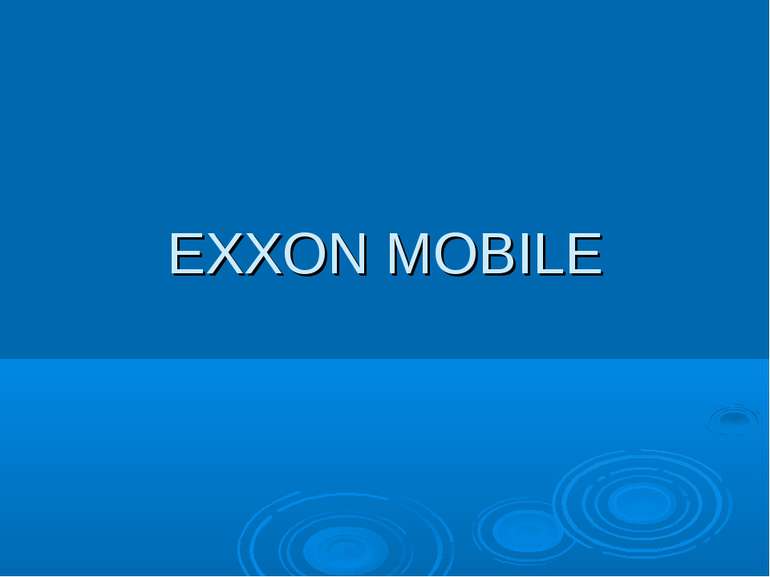 EXXON MOBILE