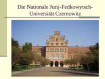 Die Nationale Jurij-Fedkowytsch-Universität Czernowitz