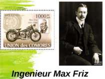 Ingenieur Max Friz