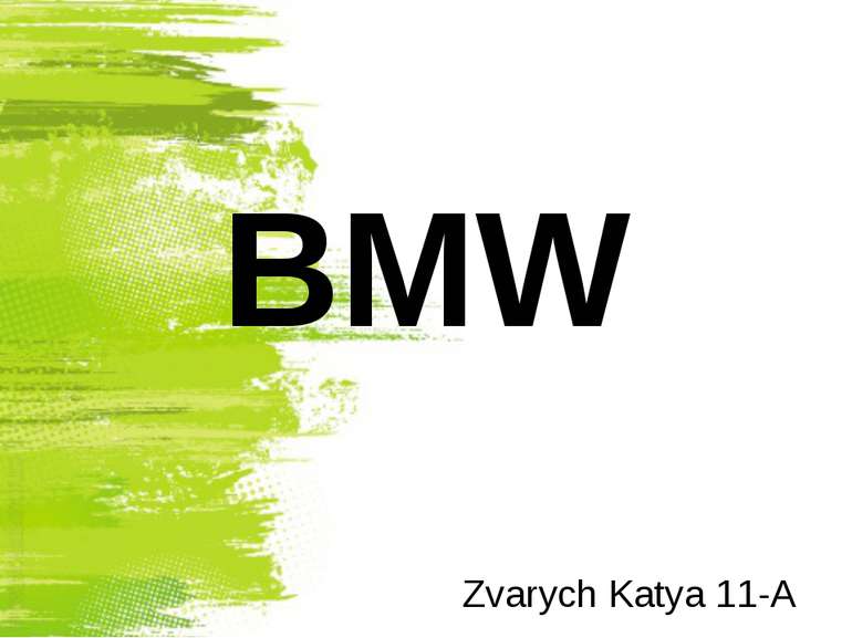 BMW Zvarych Katya 11-A