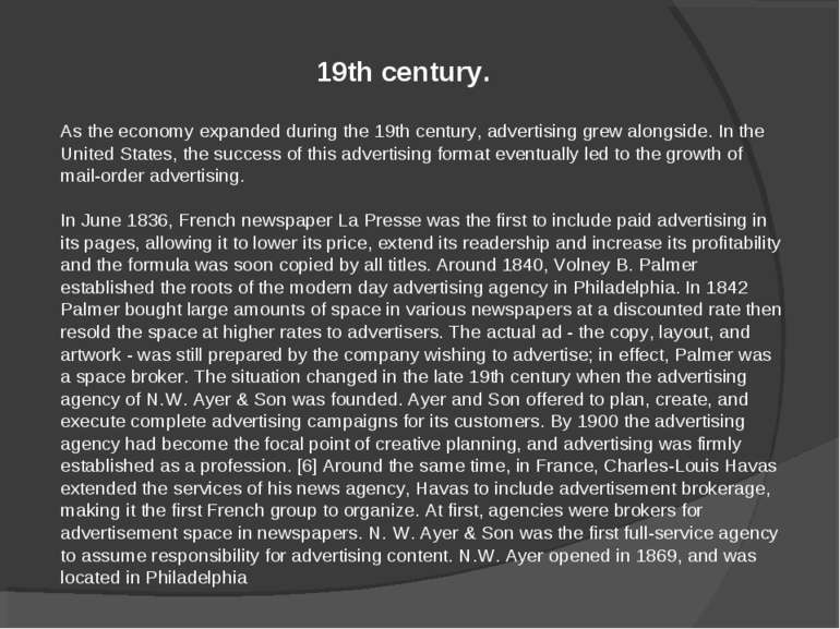 As the economy expanded during the 19th century, advertising grew alongside. ...