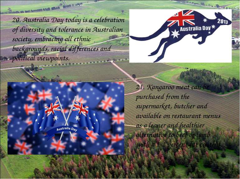 20. Australia Day today is a celebration of diversity and tolerance in Austra...