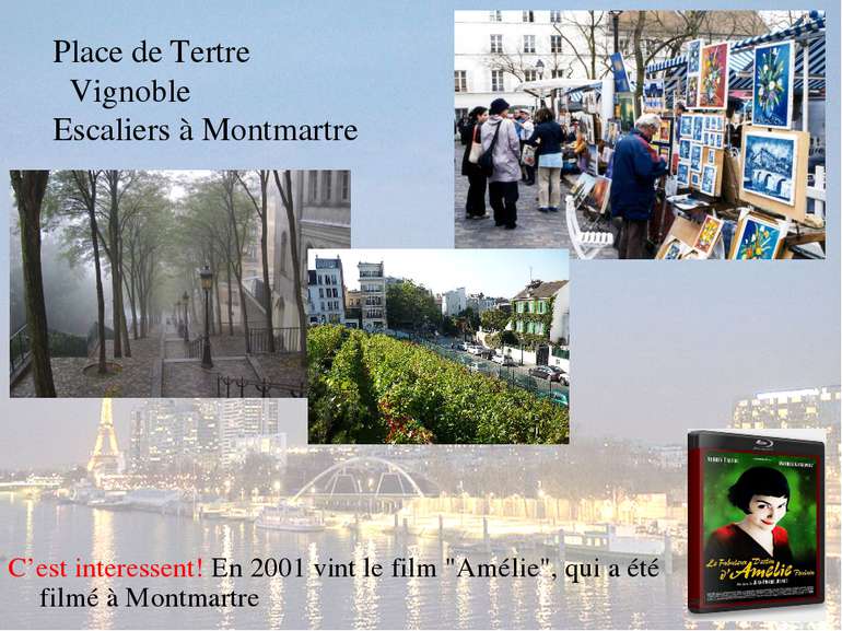 Place de Tertre Vignoble Escaliers à Montmartre C’est interessent! En 2001 vi...