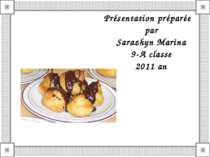 Présentation préparée par Sarazhyn Marina 9-A classe 2011 an