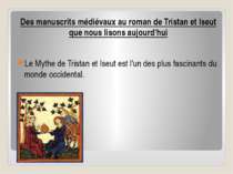 Des manuscrits médiévaux au roman de Tristan et Iseut que nous lisons aujourd...