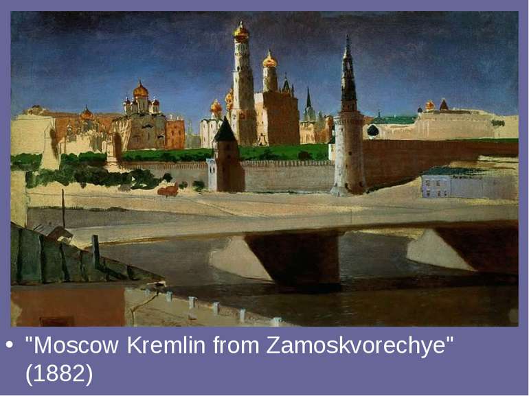 "Moscow Kremlin from Zamoskvorechye" (1882)
