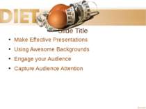 Slide Title Make Effective Presentations Using Awesome Backgrounds Engage you...