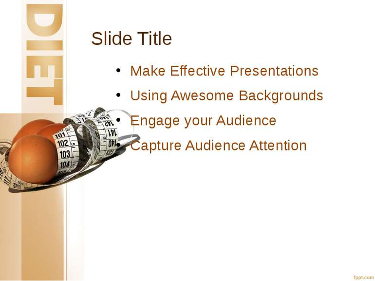 Slide Title Make Effective Presentations Using Awesome Backgrounds Engage you...
