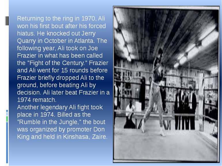 Returning to the ring in 1970, Ali won his first bout after his forced hiatus...